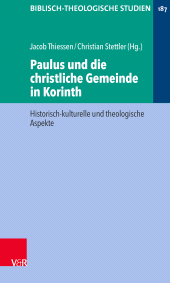 m, Paulus und die christliche Gemeinde in Korinth : Historisch-kulturelle und theologische Aspekte, Vandenhoeck & Ruprecht