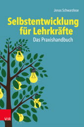 E-book, Selbstentwicklung für Lehrkräfte: Das Praxishandbuch, Vandenhoeck & Ruprecht
