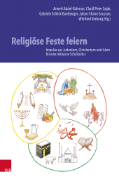E-book, Religiöse Feste feiern : Impulse aus Judentum, Christentum und Islam für eine inklusive Schulkultur, Vandenhoeck & Ruprecht