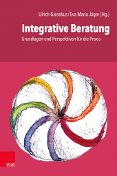 E-book, Integrative Beratung : Grundlagen und Perspektiven für die Praxis, Vandenhoeck & Ruprecht