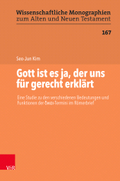 eBook, Gott ist es ja, der uns für gerecht erklärt : Eine Studie zu den verschiedenen Bedeutungen und Funktionen der ÎÂ´ÎÂ¹ÎºÎÂ±ÎÂ¹-Termini im Römerbrief, Vandenhoeck & Ruprecht