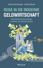 E-book, Reise in die moderne Geldwirtschaft : Wirtschaftszusammenhänge verstehen und mitreden können, Wiley-VCH