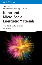 eBook, Nano and Micro-Scale Energetic Materials : Propellants and Explosives, Wiley-VCH