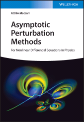 eBook, Asymptotic Perturbation Methods : For Nonlinear Differential Equations in Physics, Wiley-VCH