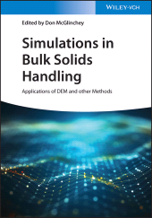 E-book, Simulations in Bulk Solids Handling : Applications of DEM and other Methods, Wiley-VCH
