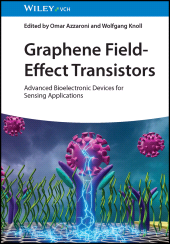 E-book, Graphene Field-Effect Transistors : Advanced Bioelectronic Devices for Sensing Applications, Wiley-VCH