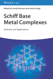 E-book, Schiff Base Metal Complexes : Synthesis and Applications, Wiley-VCH