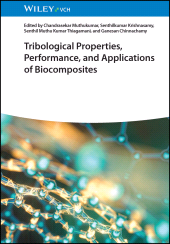 E-book, Tribological Properties, Performance, and Applications of Biocomposites, Wiley-VCH