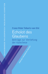 eBook, Echolot des Glaubens : Beiträge zur Vertiefung der Katechese, Verlag Friedrich Pustet