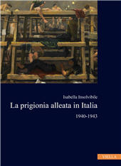 eBook, La prigionia alleata in Italia : 1940-1943, Insolvibile, Isabella, Viella