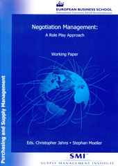 eBook, Negotiation Management. : A Role Play Approach. Working Paper from the Supply Management Institute's series Purchasing and Supply Management., Verlag Wissenschaft & Praxis