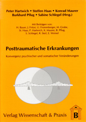 E-book, Posttraumatische Erkrankungen. : Konvergenz psychischer und somatischer Veränderungen., Verlag Wissenschaft & Praxis