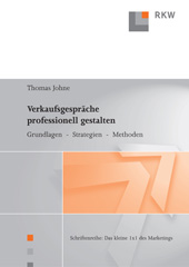 eBook, Verkaufsgespräche professionell gestalten. : Grundlagen - Strategien - Methoden., Johne, Thomas, Verlag Wissenschaft & Praxis