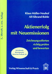 E-book, Aktienerfolg mit Neuemissionen. : Zeichnungsofferten richtig prüfen und bewerten., Müller-Neuhof, Klaus, Verlag Wissenschaft & Praxis