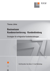 E-book, Basiswissen Kundenorientierung - Kundenbindung. : Strategien für erfolgreiche Kundenbeziehungen., Johne, Thomas, Verlag Wissenschaft & Praxis