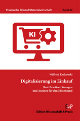 E-book, Digitalisierung im Einkauf. : Best Practice Lösungen und Ansätze für den Mittelstand., Krokowski, Wilfried, Verlag Wissenschaft & Praxis