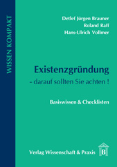 eBook, Existenzgründung - darauf sollten Sie achten., Brauner, Detlef Jürgen, Verlag Wissenschaft & Praxis