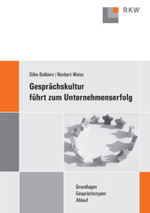 E-book, Gesprächskultur führt zum Unternehmenserfolg. : Grundlagen - Gesprächstypen - Ablauf., Balbierz, Silke, Verlag Wissenschaft & Praxis