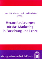 E-book, Herausforderung für das Marketing in Forschung und Lehre., Verlag Wissenschaft & Praxis
