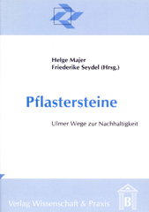 E-book, Pflastersteine. : Ulmer Wege zur Nachhaltigkeit., Verlag Wissenschaft & Praxis