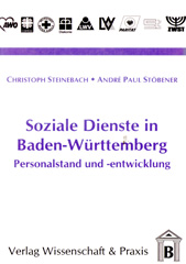 eBook, Soziale Dienste in Baden-Württemberg. : Personalstand und -entwicklung., Steinebach, Christoph, Verlag Wissenschaft & Praxis