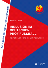 m, Inklusion im deutschen Profifußball : Teilhabe von Fans mit Behinderungen, wbv Publikation