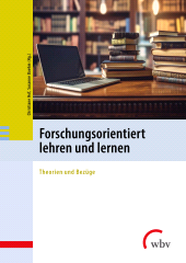 E-book, Forschungsorientiert lehren und lernen : Theorien und Bezüge, wbv Publikation