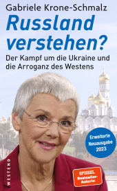 E-book, Russland verstehen? : Der Kampf um die Ukraine und die Arroganz des Westens, Westend Verlag