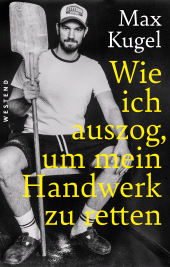 E-book, Wie ich auszog, um mein Handwerk zu retten, Westend Verlag
