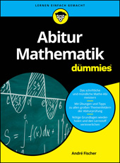 eBook, Abitur Mathematik für Dummies, Fischer, André, Wiley