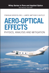 E-book, Aero-Optical Effects : Physics, Analysis and Mitigation, Gordeyev, Stanislav, Wiley