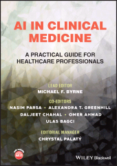 E-book, AI in Clinical Medicine : A Practical Guide for Healthcare Professionals, Wiley