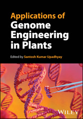 E-book, Applications of Genome Engineering in Plants, Wiley