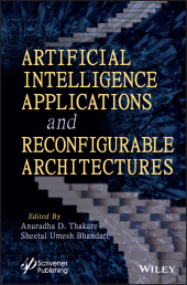 E-book, Artificial Intelligence Applications and Reconfigurable Architectures, Wiley