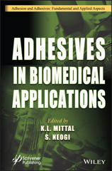 E-book, Adhesives in Biomedical Applications, Wiley