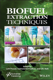 E-book, Biofuel Extraction Techniques : Biofuels, Solar, and Other Technologies, Wiley