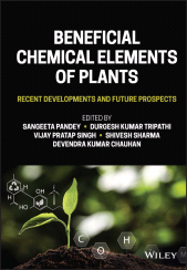 E-book, Beneficial Chemical Elements of Plants : Recent Developments and Future Prospects, Wiley