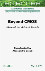 E-book, Beyond-CMOS : State of the Art and Trends, Wiley