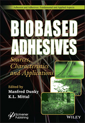 eBook, Biobased Adhesives : Sources, Characteristics, and Applications, Wiley