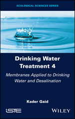 E-book, Drinking Water Treatment, Membranes Applied to Drinking Water and Desalination, Wiley