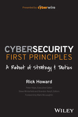 eBook, Cybersecurity First Principles : A Reboot of Strategy and Tactics, Wiley