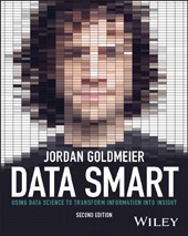 E-book, Data Smart : Using Data Science to Transform Information into Insight, Wiley