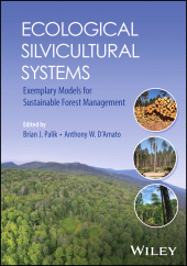 E-book, Ecological Silvicultural Systems : Exemplary Models for Sustainable Forest Management, Wiley