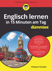 eBook, Englisch lernen in 15 Minuten am Tag für Dummies, Wiley