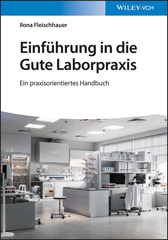 E-book, Einführung in die Gute Laborpraxis : Ein praxisorientiertes Handbuch, Wiley