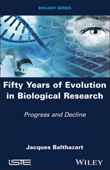 E-book, Fifty Years of Evolution in Biological Research : Progress and Decline, Wiley