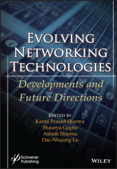 eBook, Evolving Networking Technologies : Developments and Future Directions, Wiley