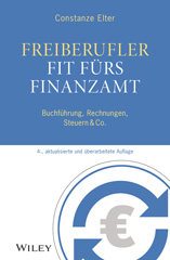 eBook, Freiberufler -Fit fürs Finanzamt : Buchführung, Rechnungen, Steuern & Co., Wiley