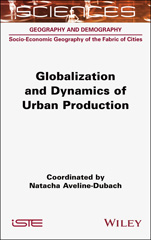 E-book, Globalization and Dynamics of Urban Production, Wiley