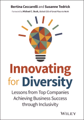 E-book, Innovating for Diversity : Lessons from Top Companies Achieving Business Success through Inclusivity, Wiley